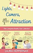 Lights, Camera, Attraction!: The Complete Reality Star Series Collection