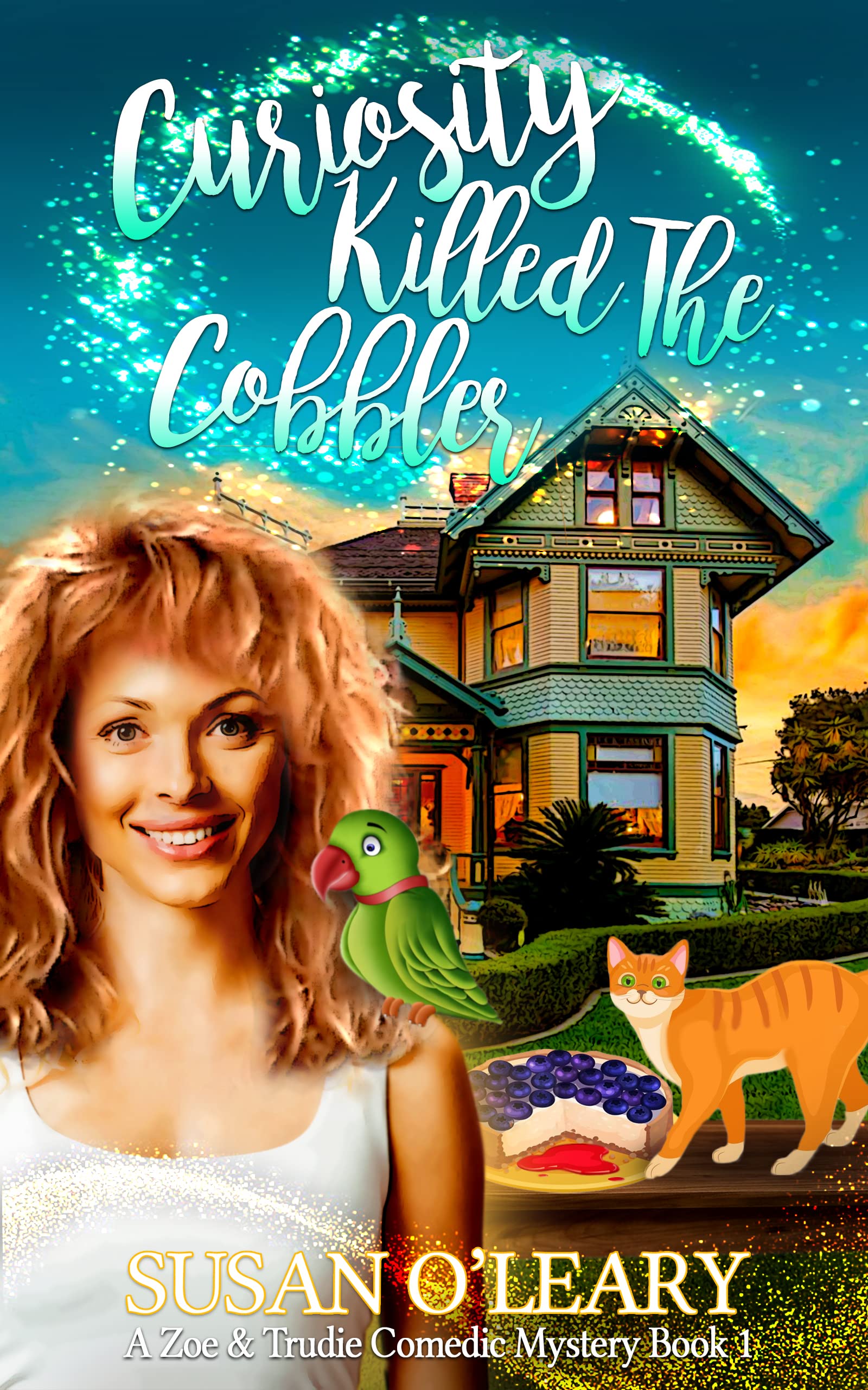 Curiosity Killed The Cobbler (Kindle Edition)