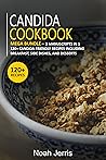 Candida Cookbook:...