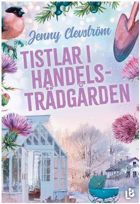 Tistlar i handelsträdgården (Pommie och Frank, #2)