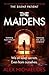 The Maidens