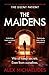 The Maidens