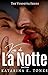 Kiss de La Notte (Vendetta,...