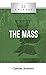20 Answers: The Mass (20 Answers Series from Catholic Answers)