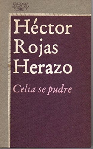 Celia se pudre (Paperback)