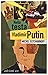 Nella testa di Vladimir Putin