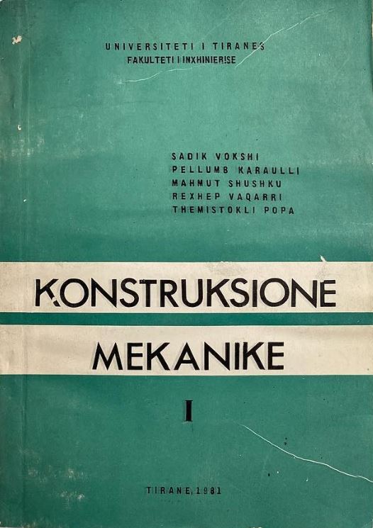 Konstruksione mekanike: I
