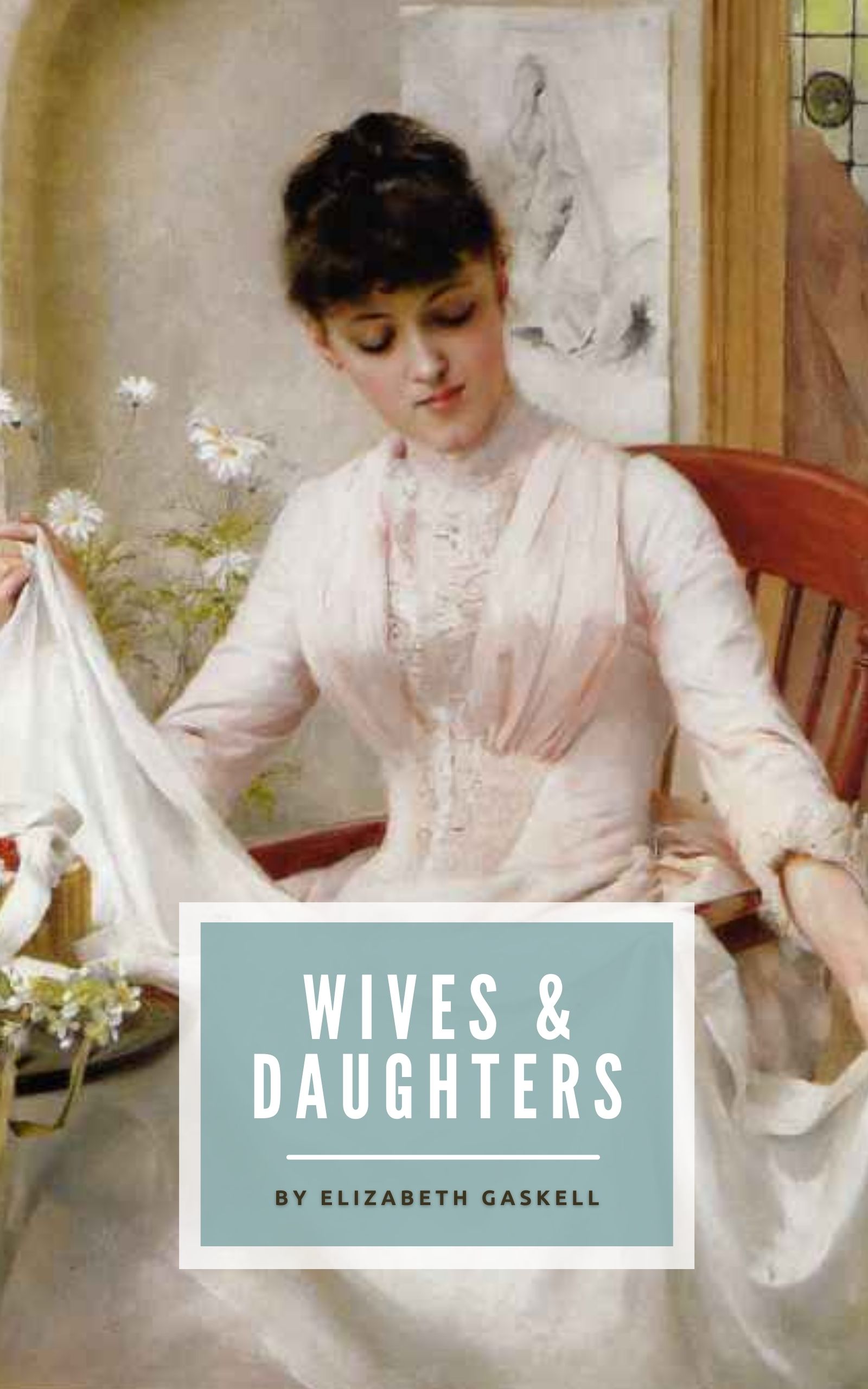 Wives and Daughters