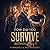 How Did You Survive Without...