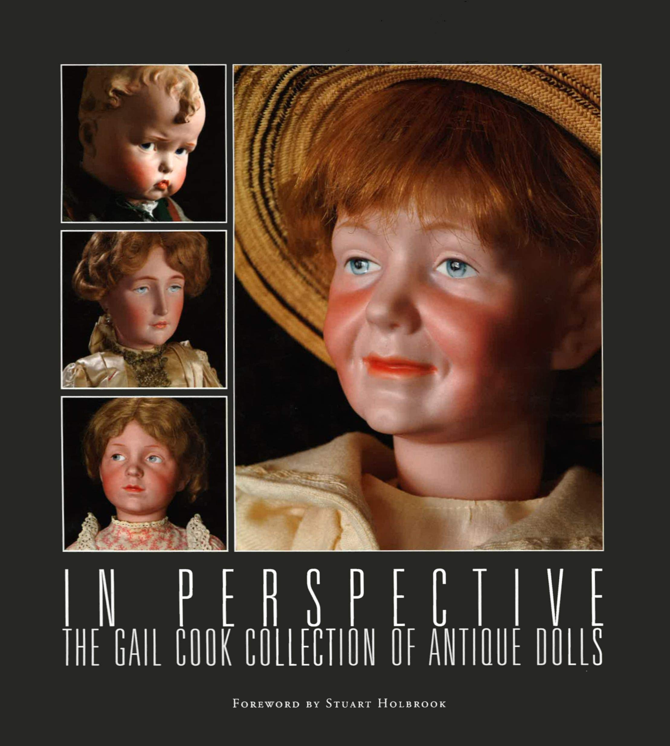The Gail Cook Collection of Antique Dolls (Hardcover)