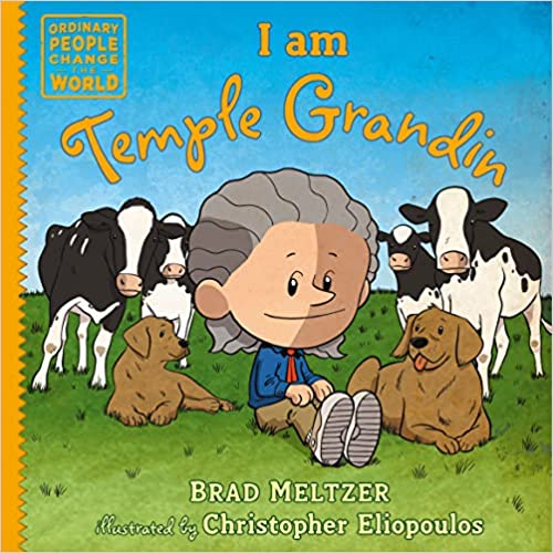I am Temple Grandin (Ordinary People Change the World)