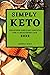 Simply Keto 2022 by Serena Wolf