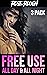 Free Use All Day & All Night (Welcome to the Free Use Dimension Book 6)