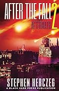 After the Fall 2: Aftermath