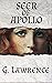 Seer of Apollo by G.  Lawrence