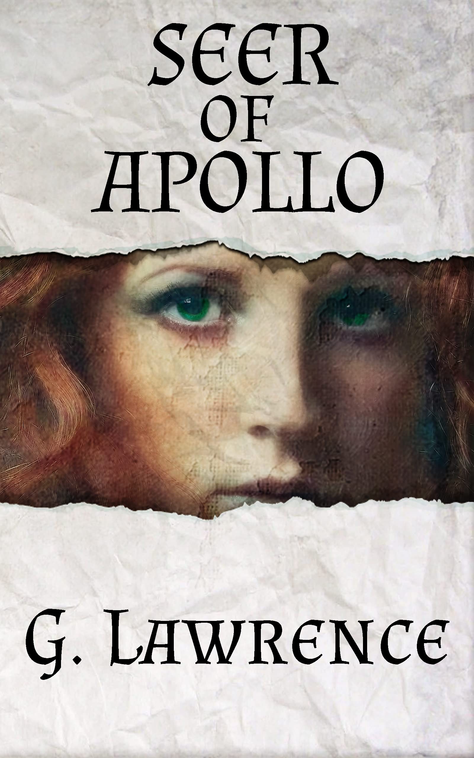 Seer of Apollo (The Armillary Sphere, Story of Lady Jane Rochford Book 3)