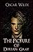 The Picture Of Dorian Gray (Annotated Edition): The Complete Original Edition; Unabridged