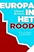 Europa in het rood by Victor Broers
