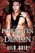 Forgotten by His Demon
