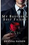 My Brother’s Best...
