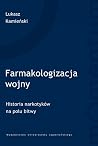 Farmakologizacja ...