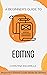 A Beginner's Guide to Editi...