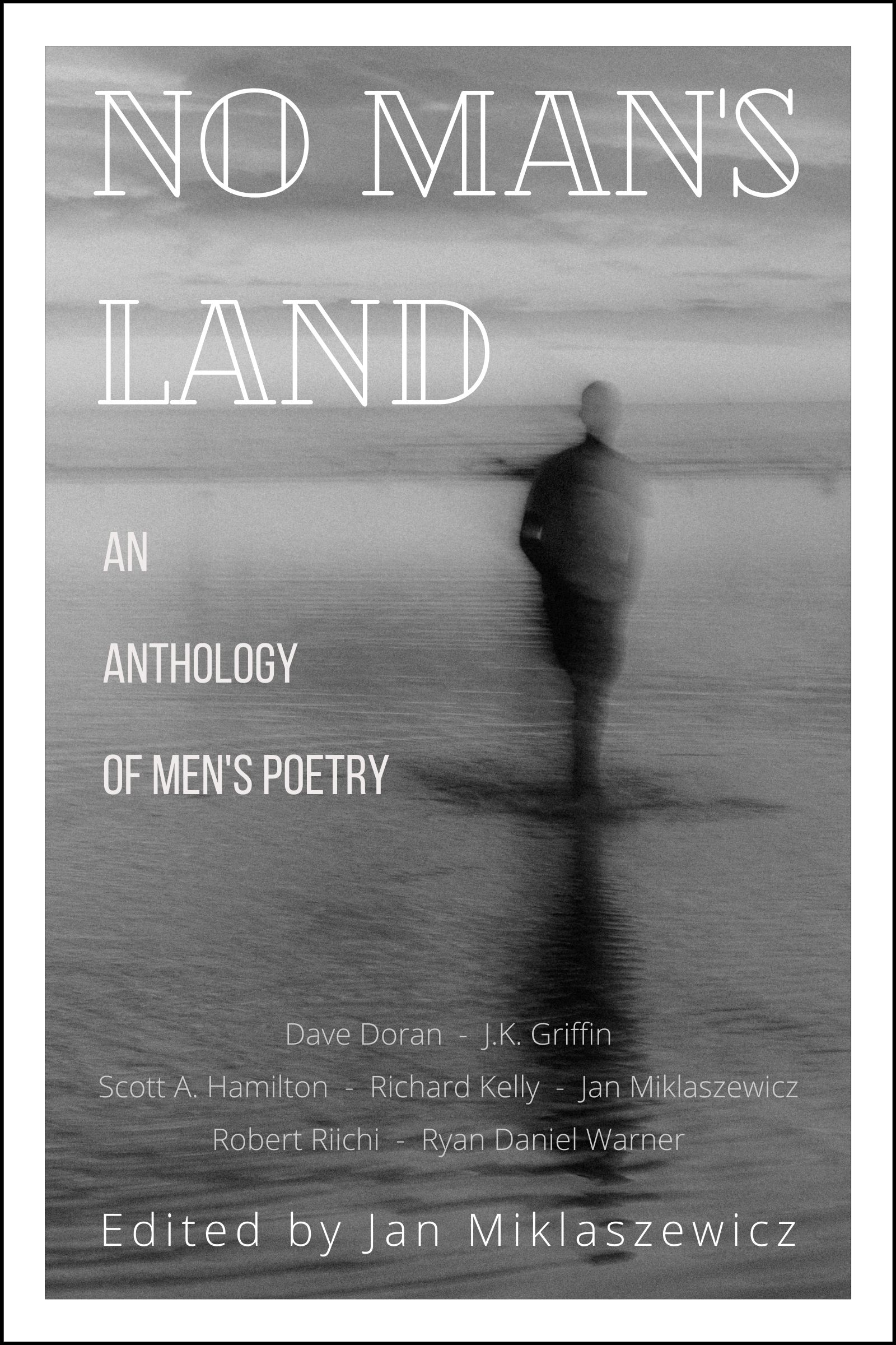 No Man's Land: An anthology of men's poetry