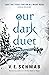 Our Dark Duet (Monsters of Verity, #2)