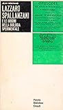 Lazzaro Spallanzani e le origini della biologia sperimentale