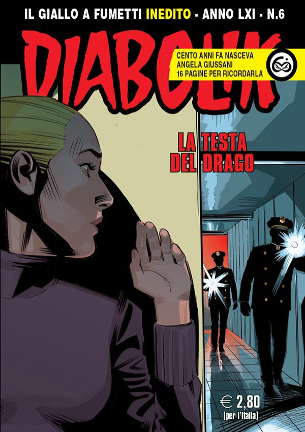 Diabolik Anno LXI n. 6: La testa del drago (Paperback)
