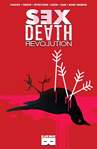 Sex Death Revolution (Paperback)