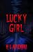 Lucky Girl by Heitor Lisbôa Altemani