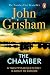 The Chamber by John Grisham The Chamber by John Grisham