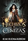 Hechizos y cenizas