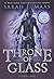 Throne of Glass by Sarah J. Maas