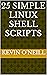 25 Simple Linux Shell Scripts