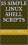 25 Simple Linux Shell Scripts