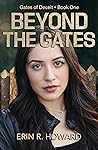 Beyond the Gates