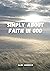 Simply about faith in God by Arhipova Alina