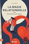 La magie relation...