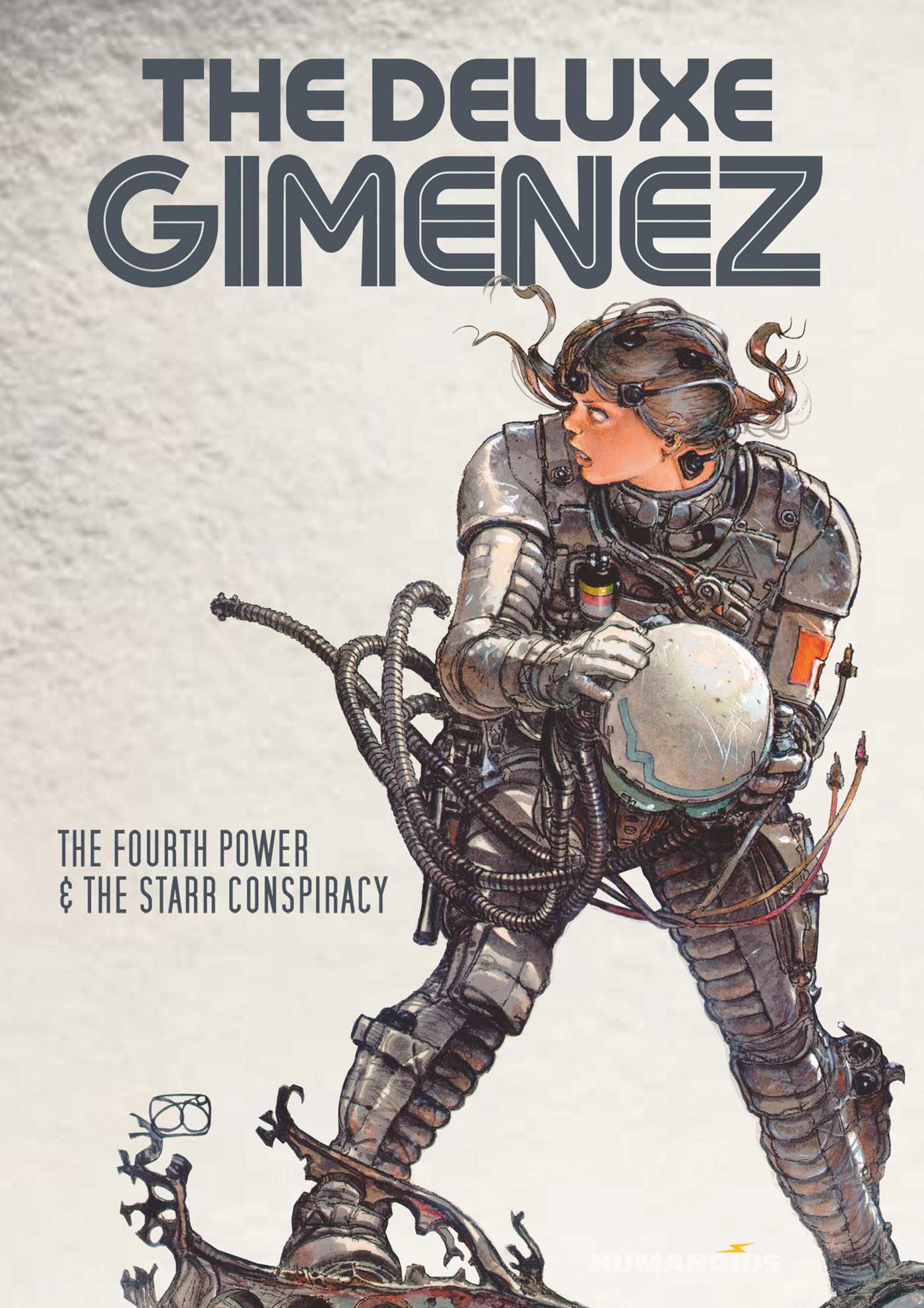 The Deluxe Gimenez: The Fourth Power & The Starr Conspiracy (Hardcover)