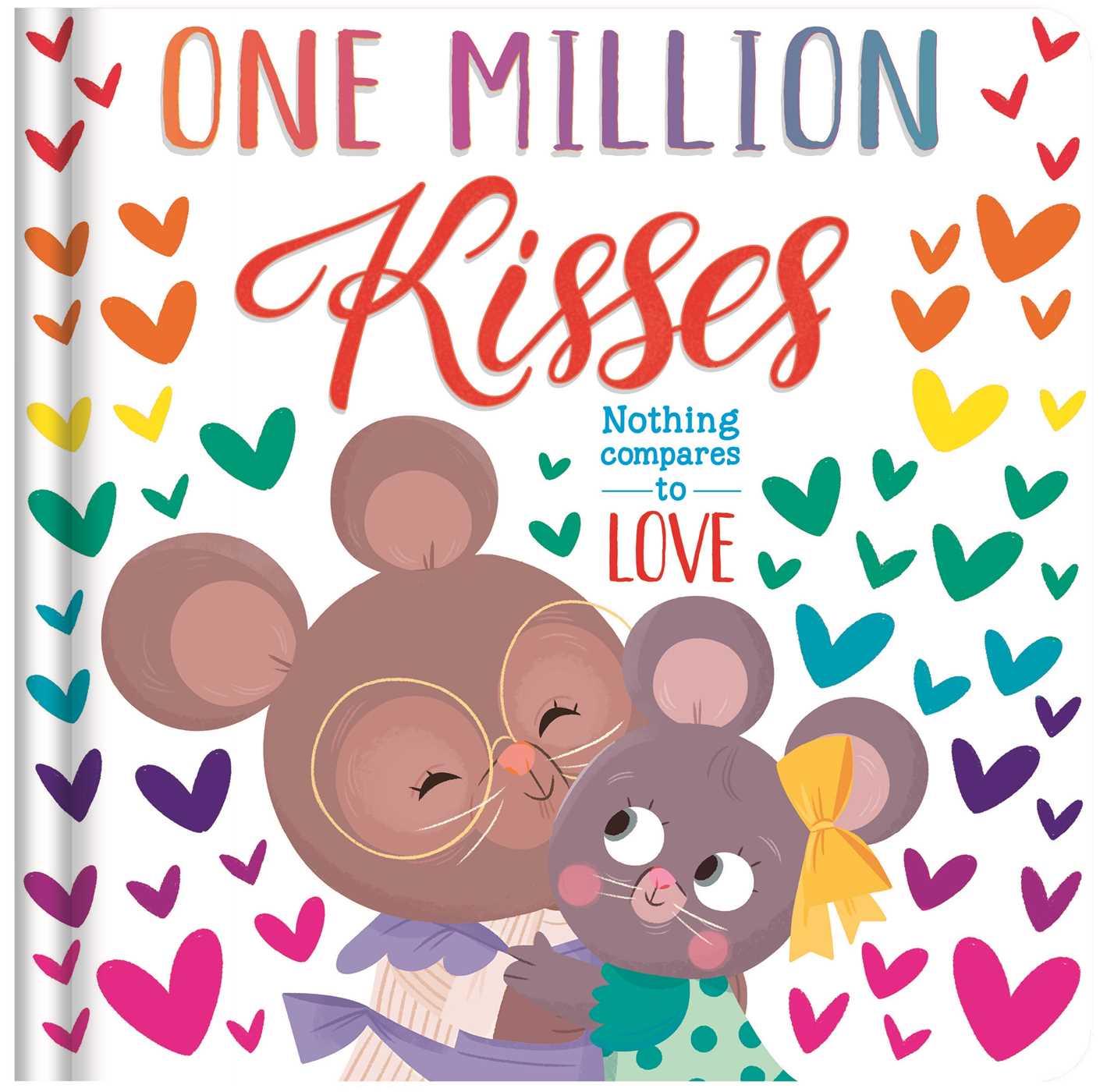 One Million Kisses: Padded Board Book (Board Book)
