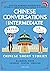 Chinese Conversations for I...