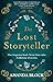 The Lost Storyteller