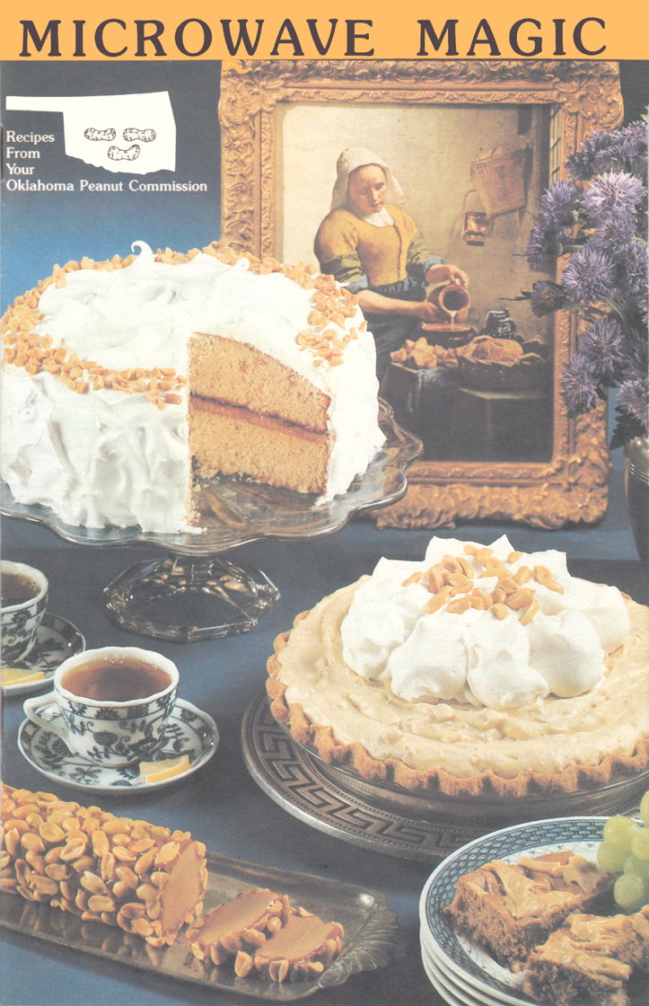 Microwave Magic: Recipes From Your Oklahoma Peanut Commission