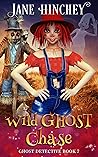Wild Ghost Chase