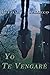 Yo te vengaré