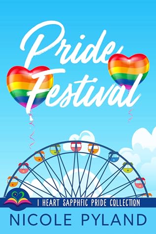 Pride Festival (I Heart SapphFic Pride Collection, #5)