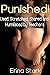 Punished!: Used, Stretched,...