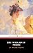 The Woman in White by Wilkie Collins The Woman in White by Wilkie Collins